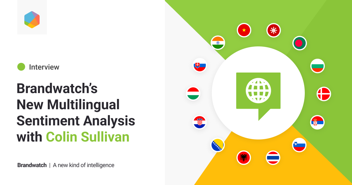 Interview: The Data Science Behind Brandwatch’s New Sentiment Analysis