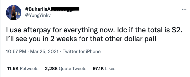 a Twitter user is talking about using AfterPay for everything