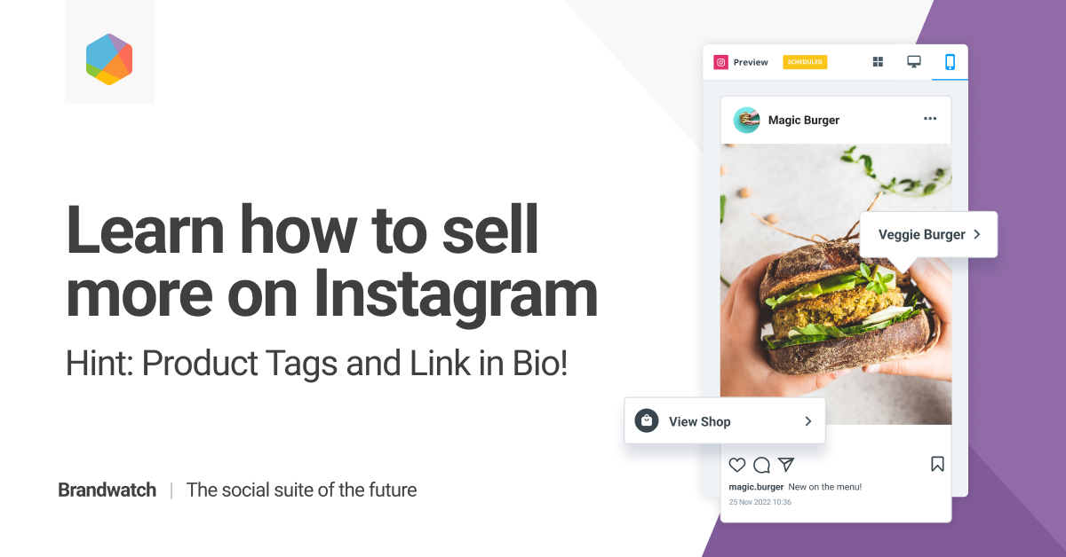 5 Ways You Can Leverage Instagram to Sell More Products | Brandwatch